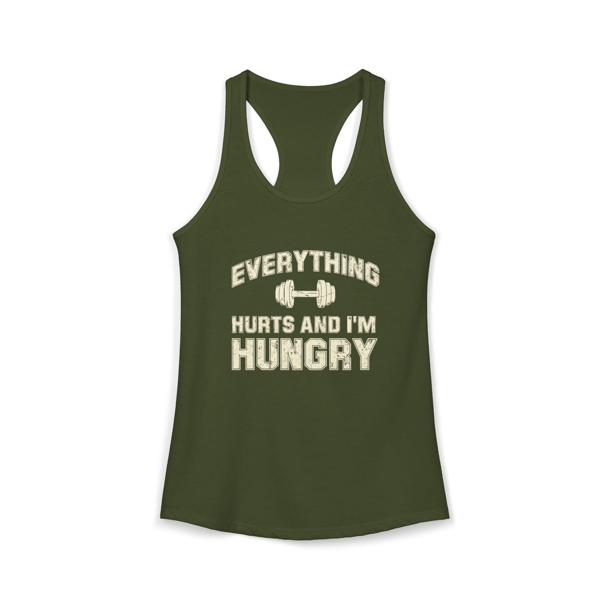 Everything Hurts & I’m Hungry Tank