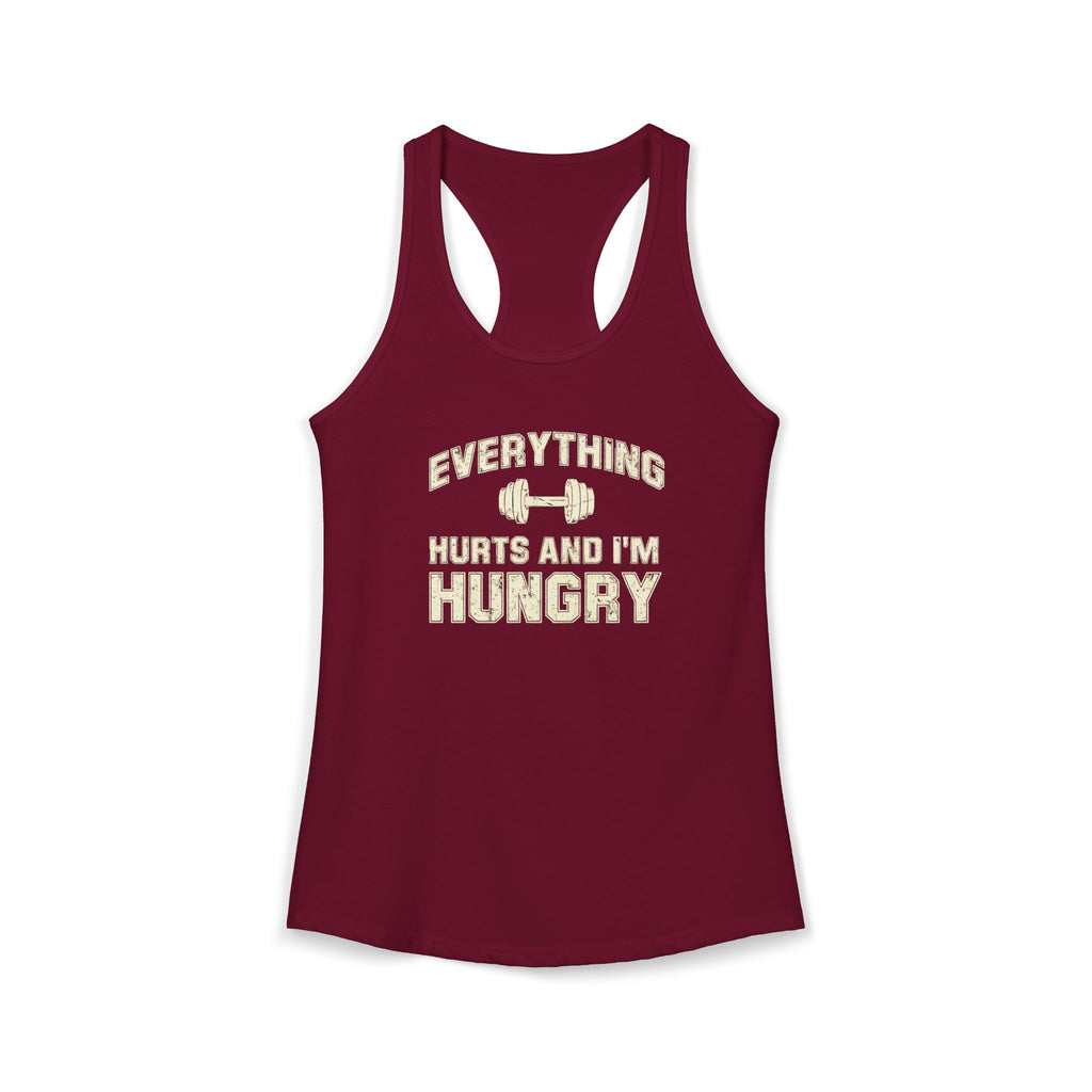 Everything Hurts and I’m Hungry Women’s Racerback Tank | Funny Gym Tank | Lightweight Workout Shirt | Fitness Humor Top