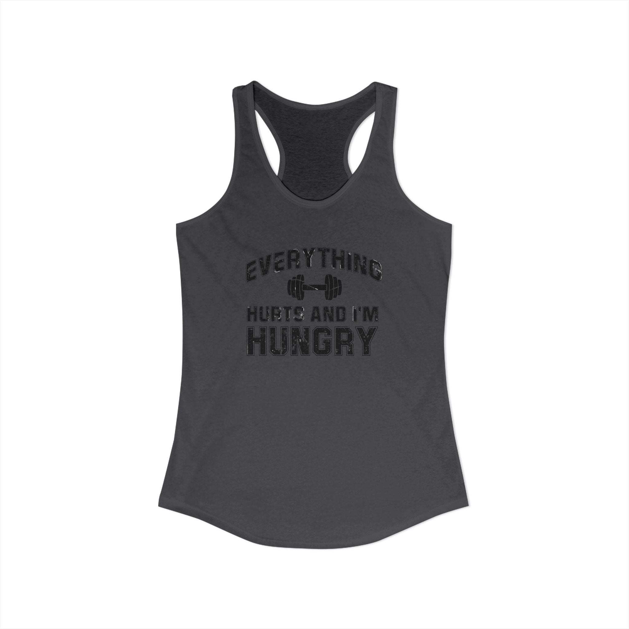 Everything Hurts and I’m Hungry Women’s Racerback Tank | Funny Gym Tank | Lightweight Workout Shirt | Fitness Humor Top