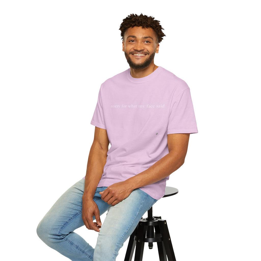 "Sorry For What My Face Said" Funny T-Shirt | Sarcastic Graphic Tee