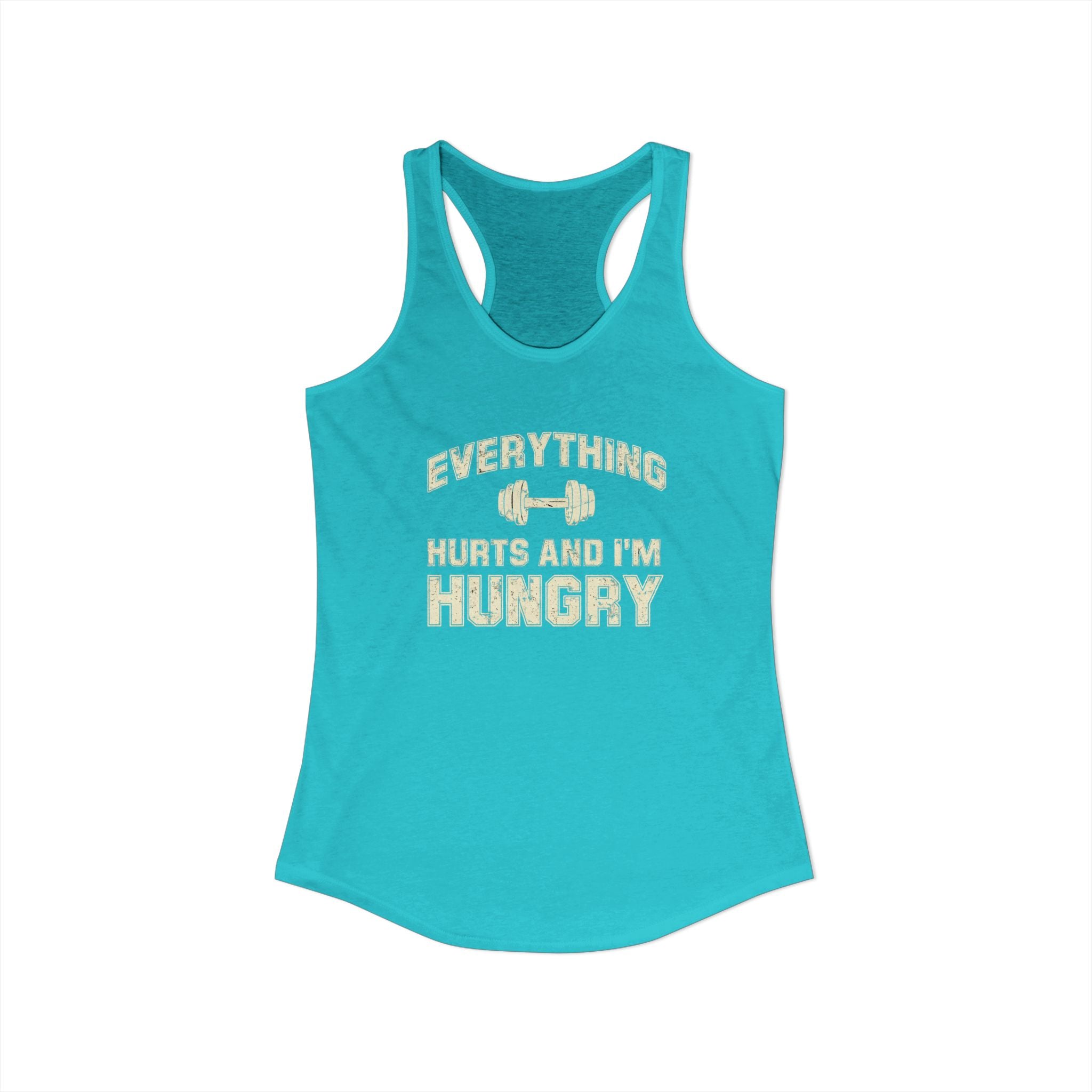 Everything Hurts and I’m Hungry Women’s Racerback Tank | Funny Gym Tank | Lightweight Workout Shirt | Fitness Humor Top