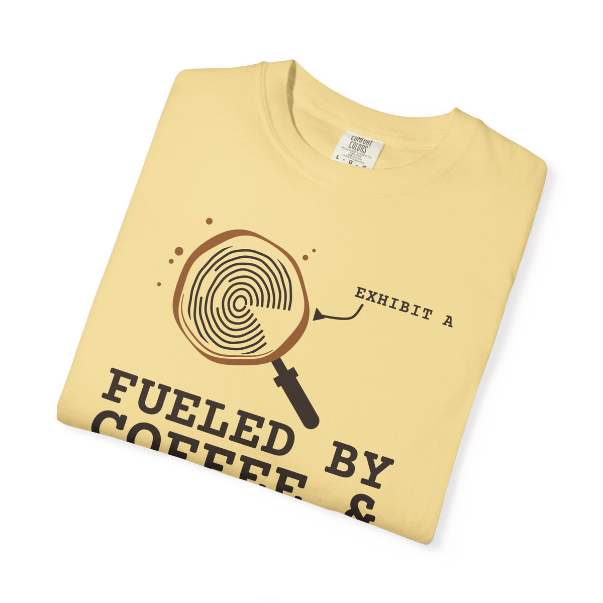 Fueled By Coffee & True Crime Tee | Funny True Crime Shirt