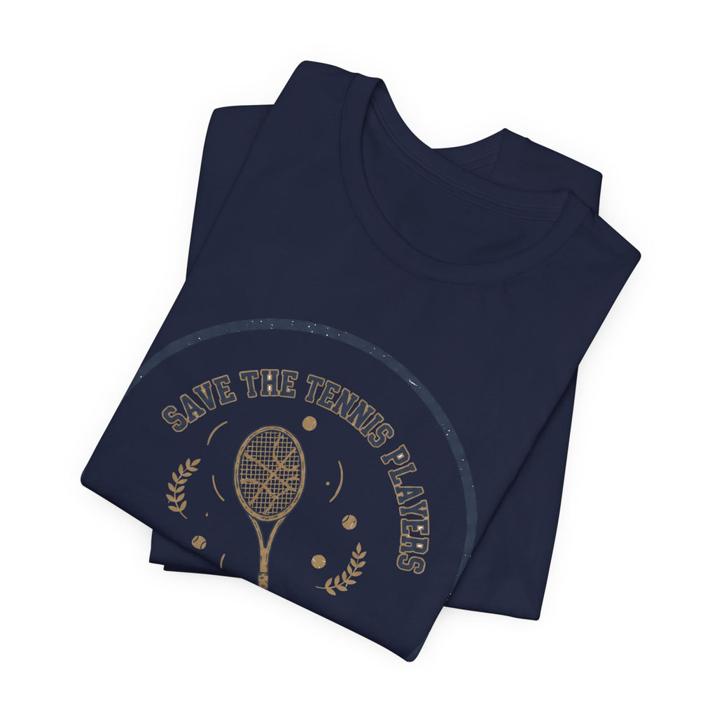 Funny Tennis Meme T-Shirt — Humorous Tennis Player Tee