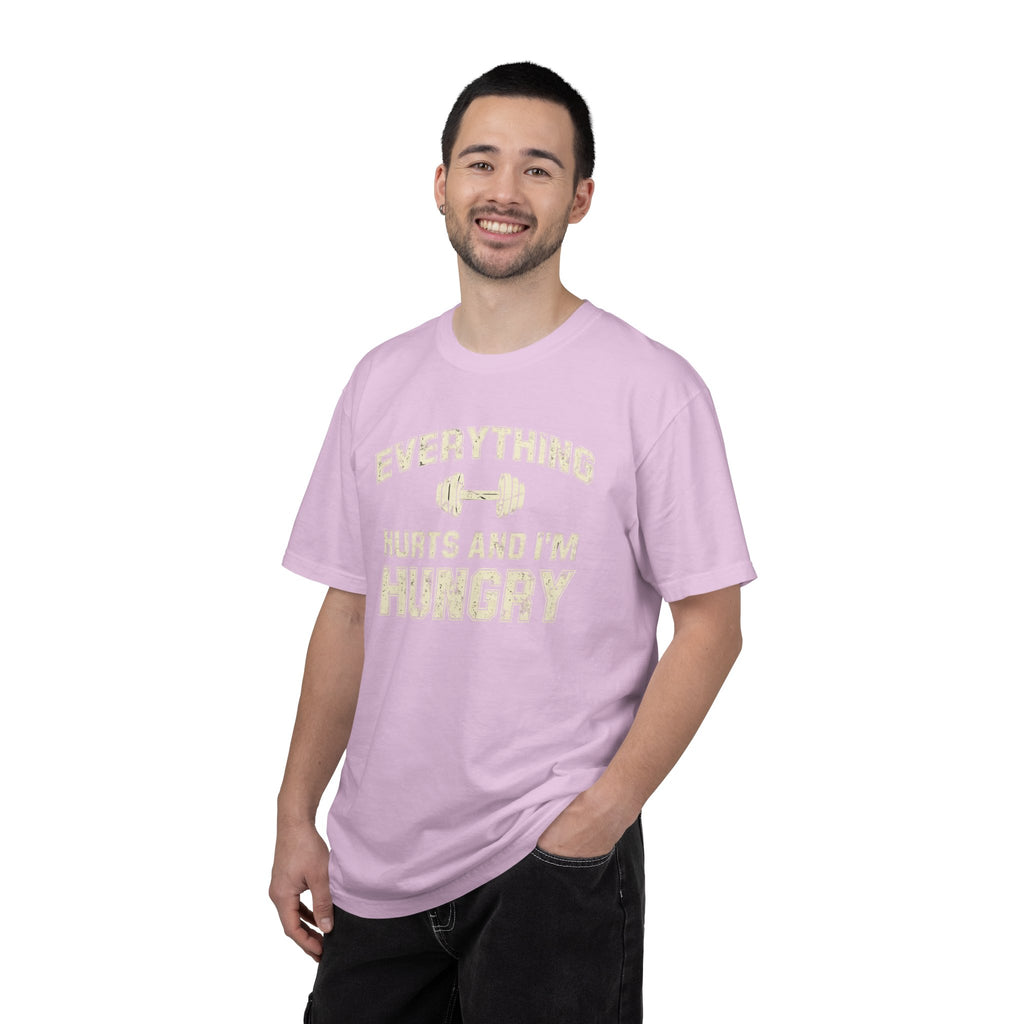 Everything Hurts and I’m Hungry | Funny Gym Shirt | Heavyweight Garment-Dyed Fitness Tee