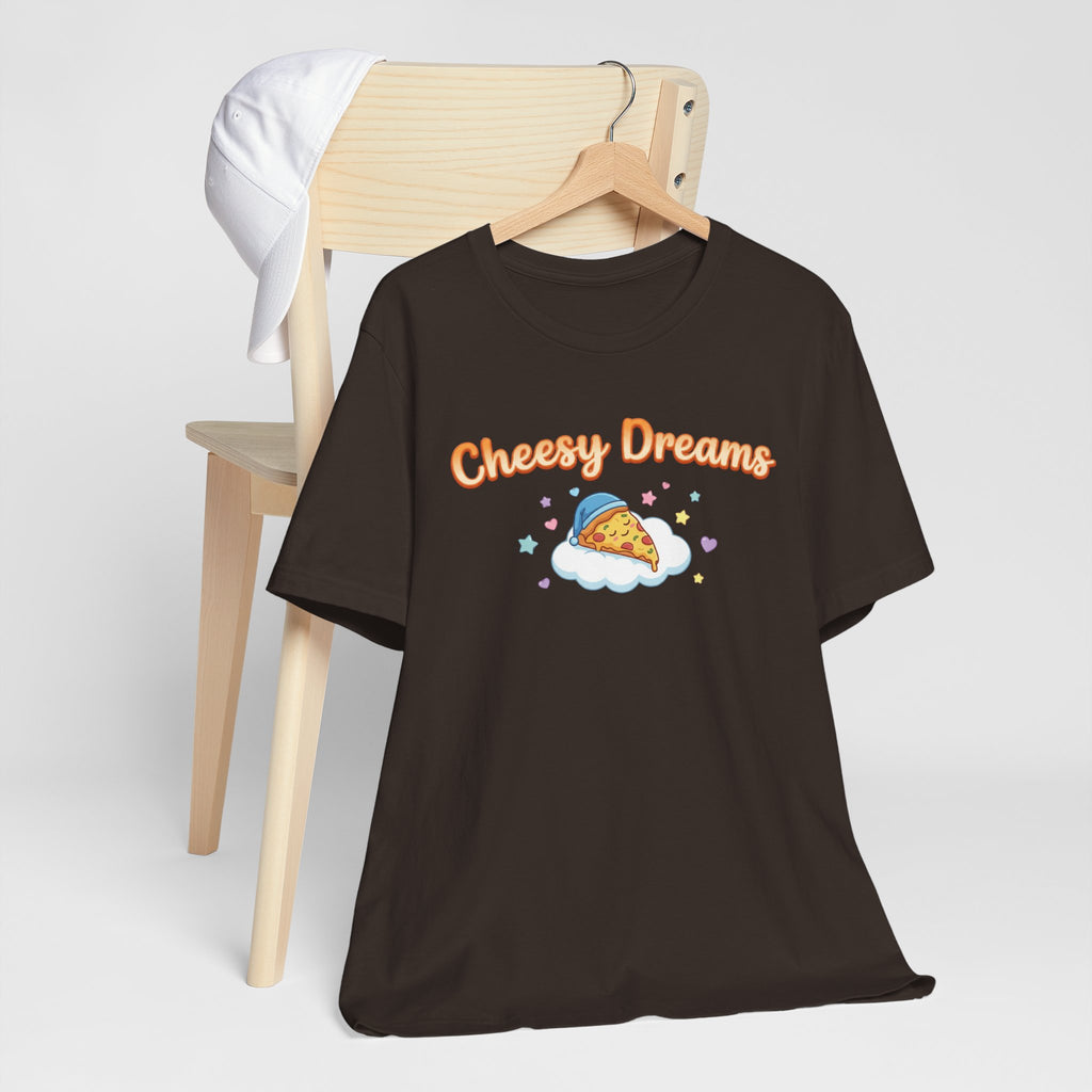 Cheesy Dreams Pizza T-Shirt – Cozy Food Humor Graphic Tee