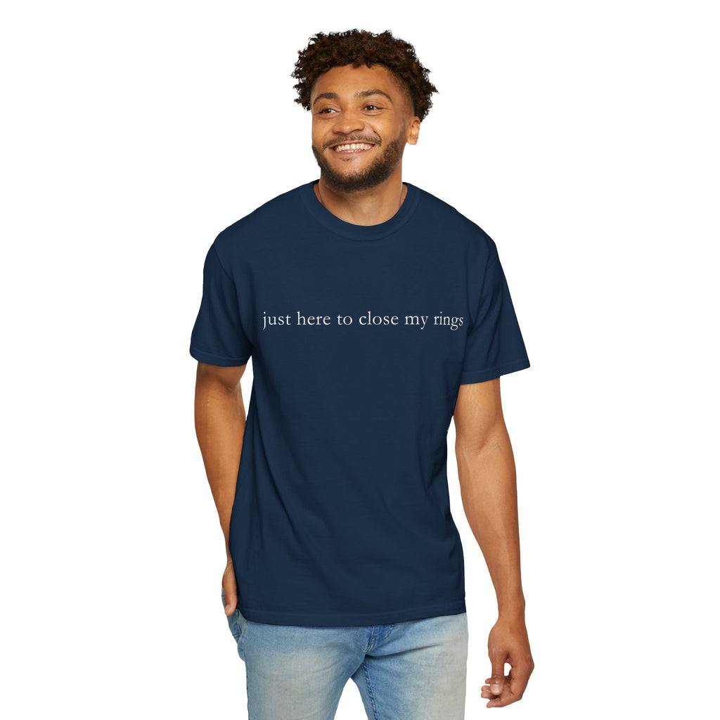 "Just Here To Close My Rings" T-Shirt - Trendy Apple Watch Fitness Tee