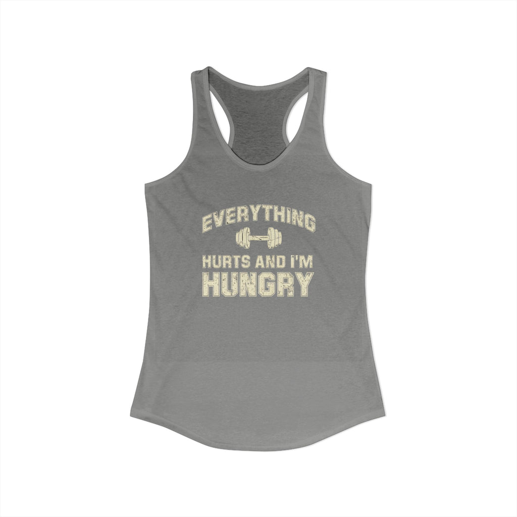 Everything Hurts and I’m Hungry Women’s Racerback Tank | Funny Gym Tank | Lightweight Workout Shirt | Fitness Humor Top